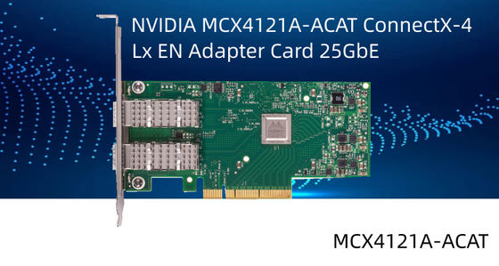 Mellanox ConnectX-4 Lx EN 25GbE Dual Port SFP28 PCIe3.0 X8 بطاقة واجهة الشبكة MCX4121A-ACAT