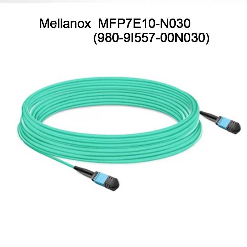 كابل ألياف ضوئية متعددة الأوضاع Nvidia Mfp7e10-Nxxx Mfp7e10-N030 (980-9I557-00N030) MMF، MPO12 APC إلى MPO12 APC، 30 متر